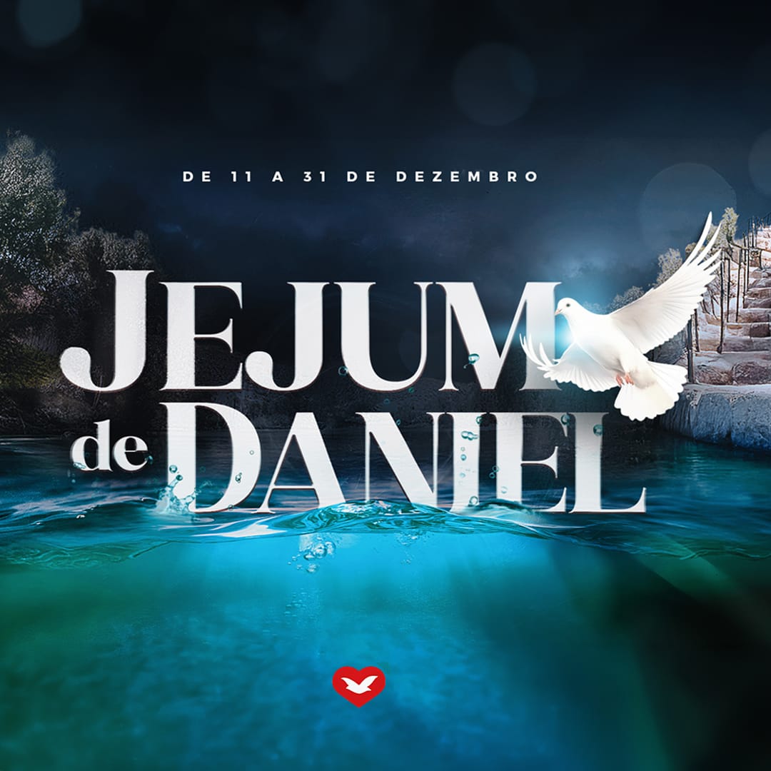 Jejum de Daniel nova vida com Deus