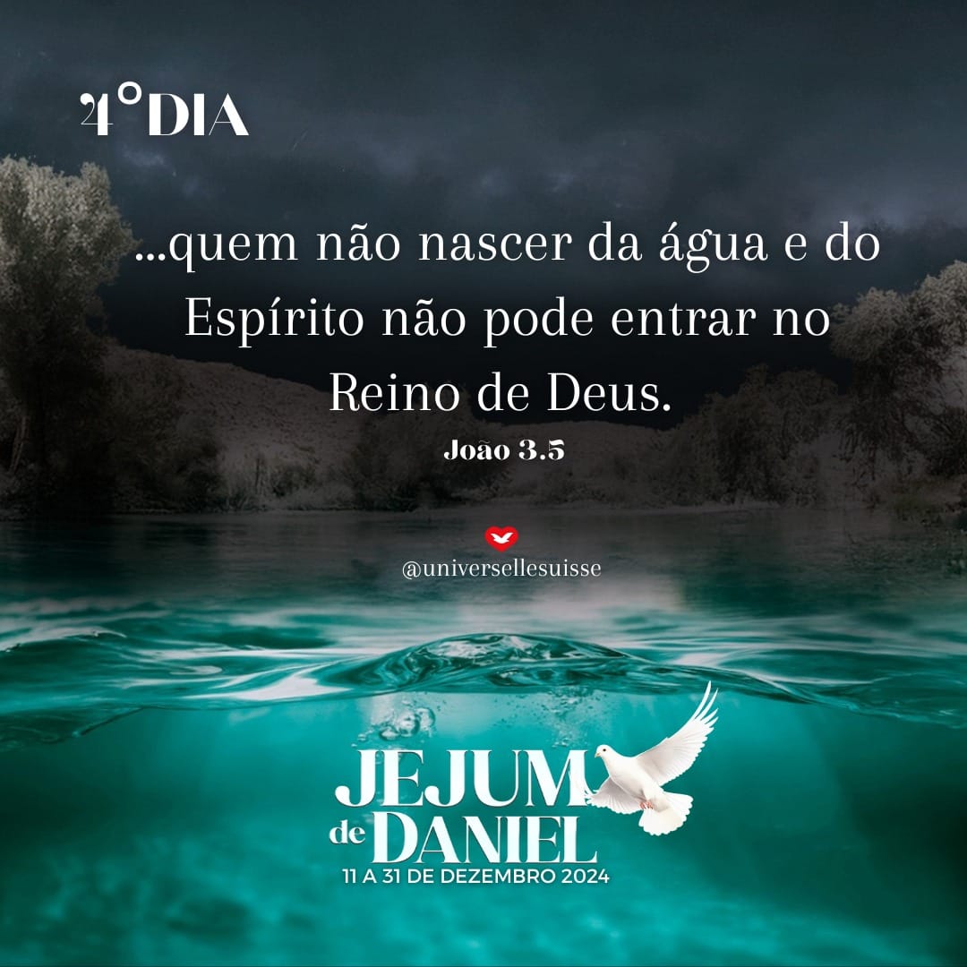 Nascer da água e do Espírito : A chave para entrar no Reino de Deus - 4° dia