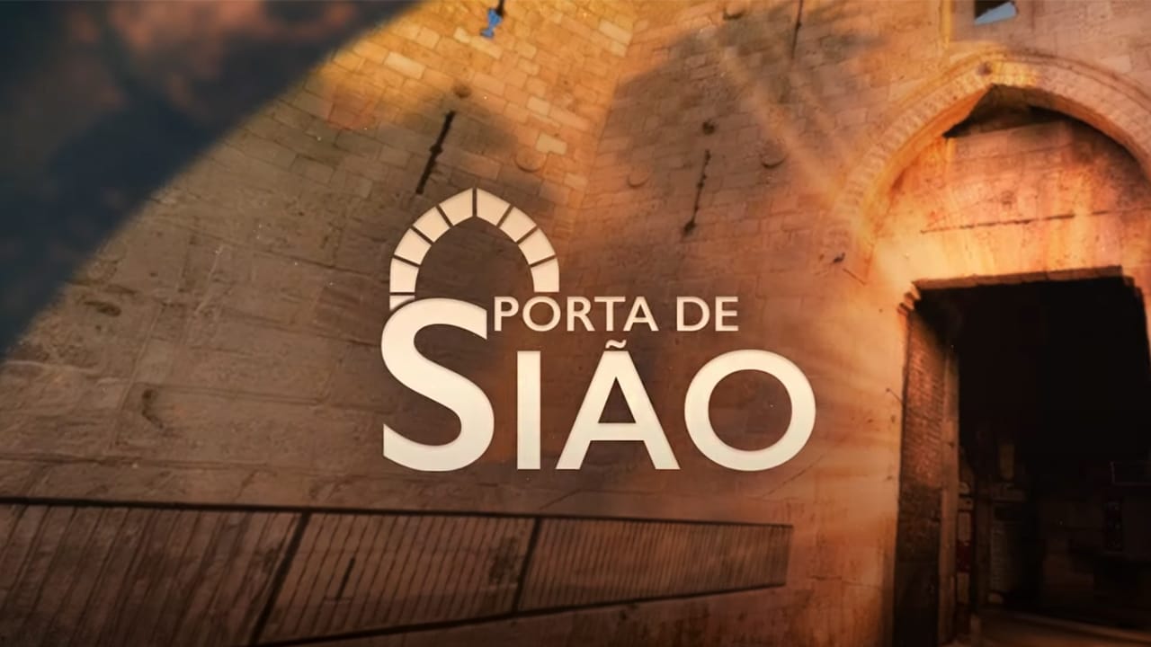 Porta de Sião, um caminho para a segurança em Deus